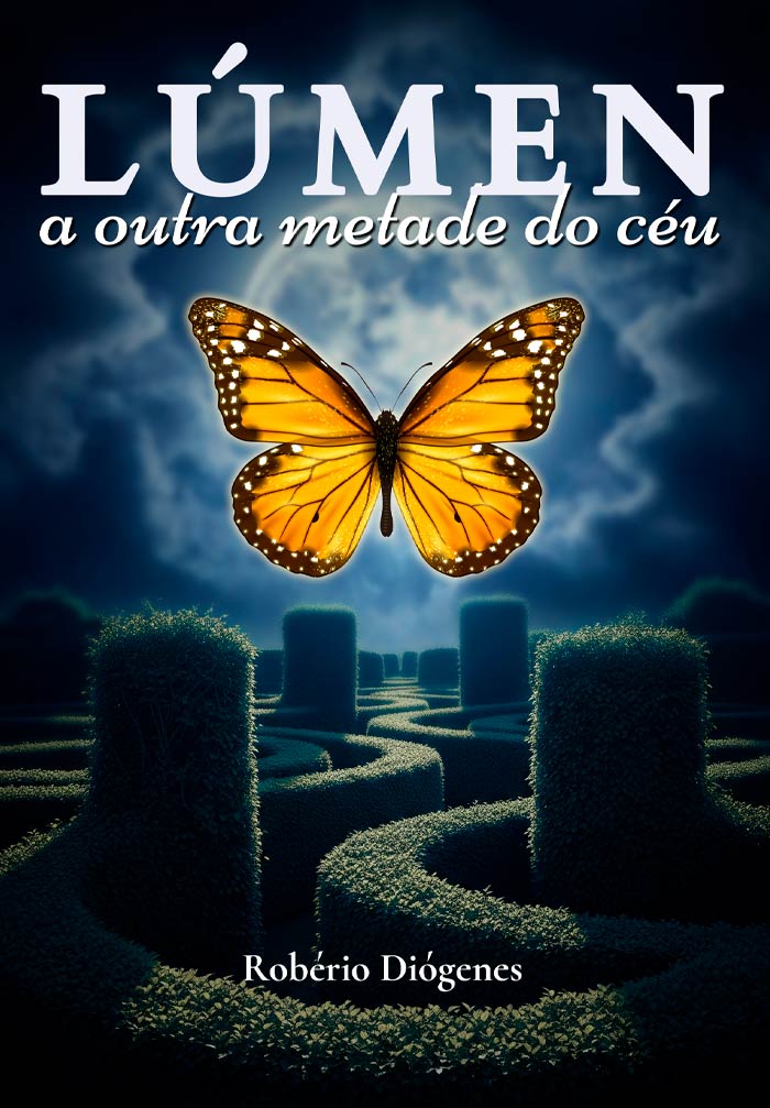 Capa do livro Lúmen: A outra metade do céu, de Robério Diógenes — Livro de ficção e romance literário brasileiro